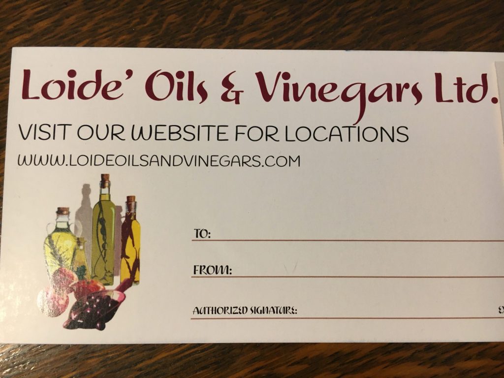 Gift Certificates Loide Oils & Vinegars